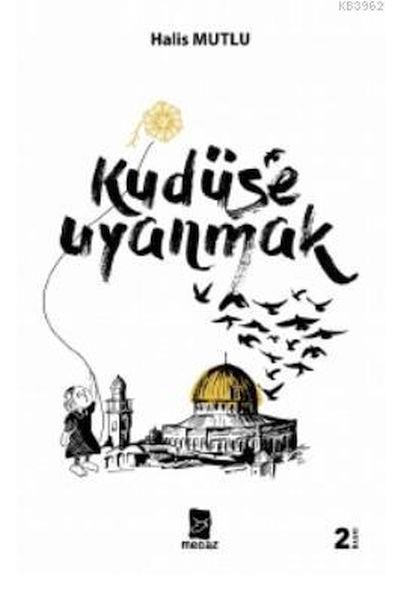 Kudüs'e Uyanmak