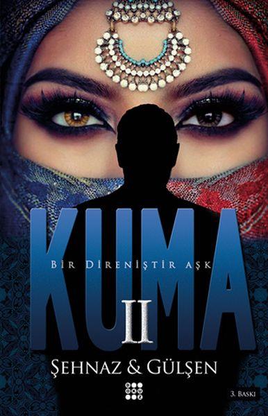 Kuma 2 - Bir Direniştir Aşk