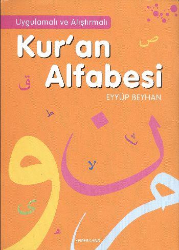 Kur'an Alfabesi / Uygulamalı ve Alıştırmalı