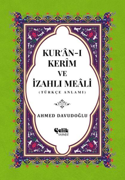Kur’an-ı Kerim ve İzahlı Meali (Orta Boy)