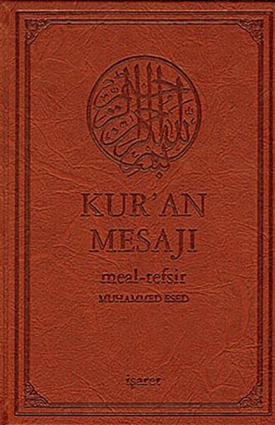 Kur'an Mesajı / Meal-Tefsir Mushaflı (Orta Boy-Şamua-Ciltli)