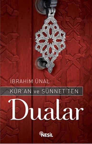 Kur'an ve Sünnet'ten Dualar