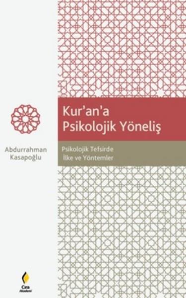 Kur’an’a Psikolojik Yöneliş