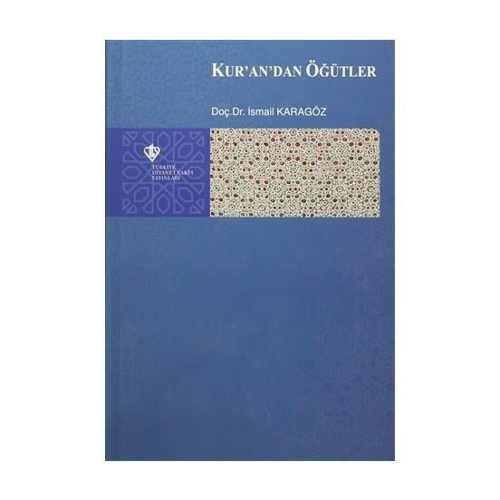 Kur'an'dan Öğütler