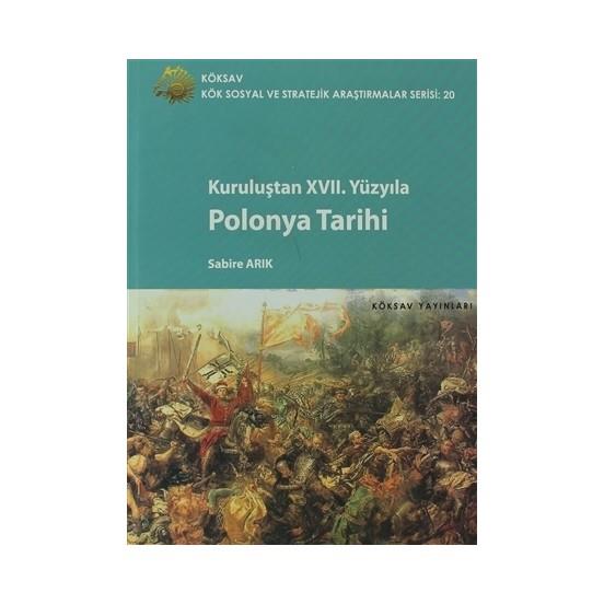 Kuruluşundan Xvii. Yüzyıla Polonya Tarihi