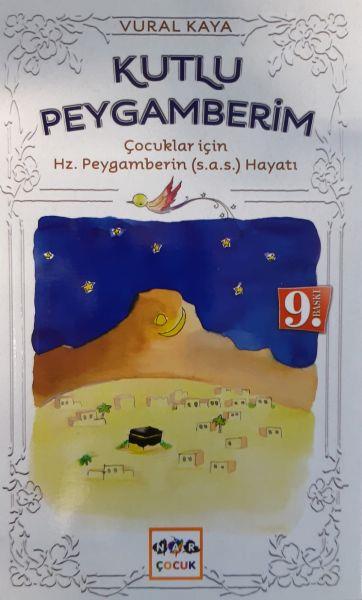 Kutlu Peygamberim