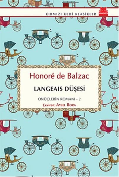Langeais Düşesi / Onüçlerin Romanı 2