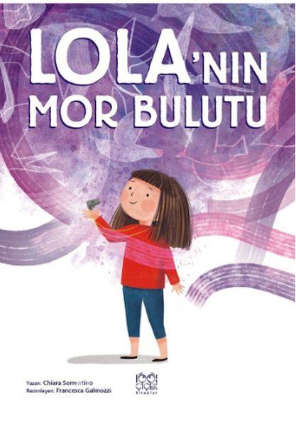 Lola’nın Mor Bulutu