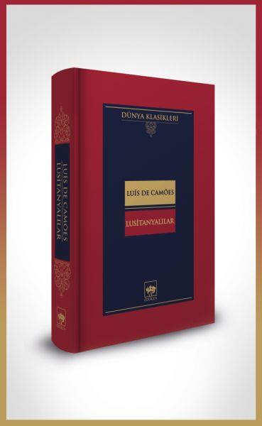 Lusitanyalılar-Dünya Klasikleri (Ciltli)