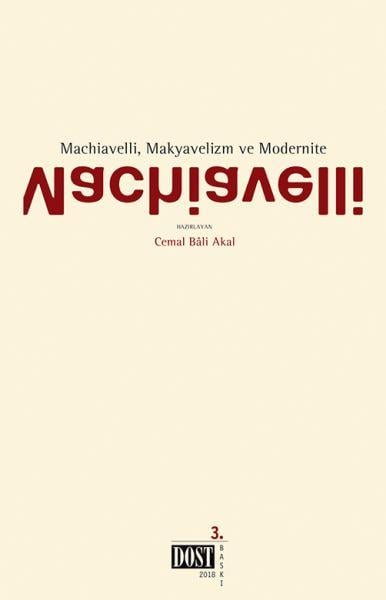 Machiavelli, Makyavelizm ve Modernite