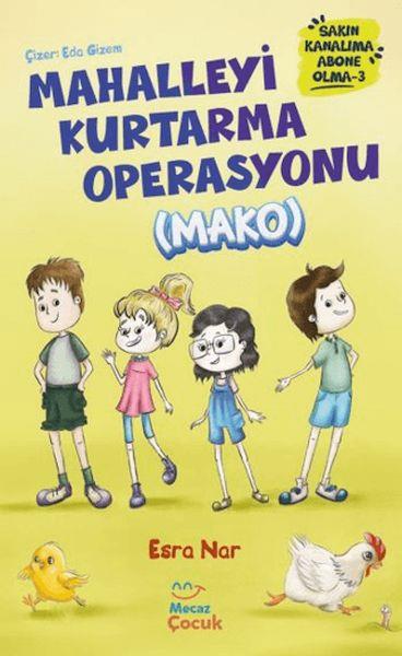 Mahalleyi Kurtarma Operasyonu (MAKO) Sakın Kanalıma Abone Olma - 3