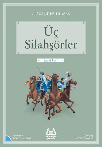Mavi Seri - Üç Silahşörler