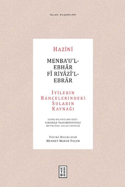 Menba‘u’l-Ebhar Fi Riyazi’l-Ebrar