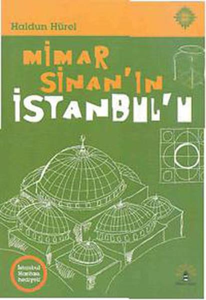 Mimar Sinan'ın İstanbulu