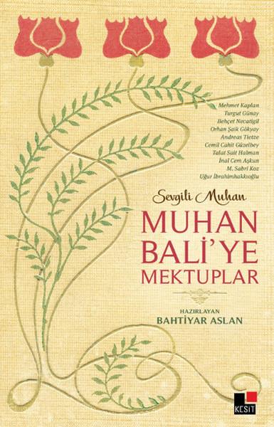 Muhan Bali'ye Mektuplar