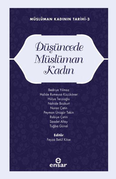 Müslüman Kadının Tarihi-3 Düşüncede Müslüman Kadın