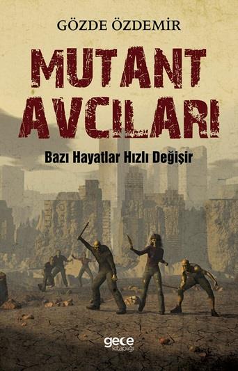 Mutant Avcıları