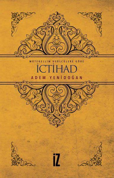 Mütekellim Usulcülere Göre İctihad