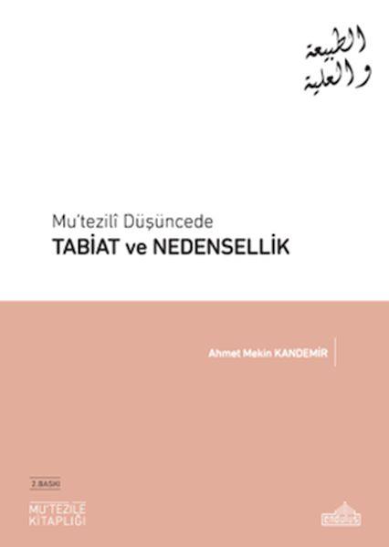Mu’tezilî Düşüncede - Tabiat ve Nedensellik