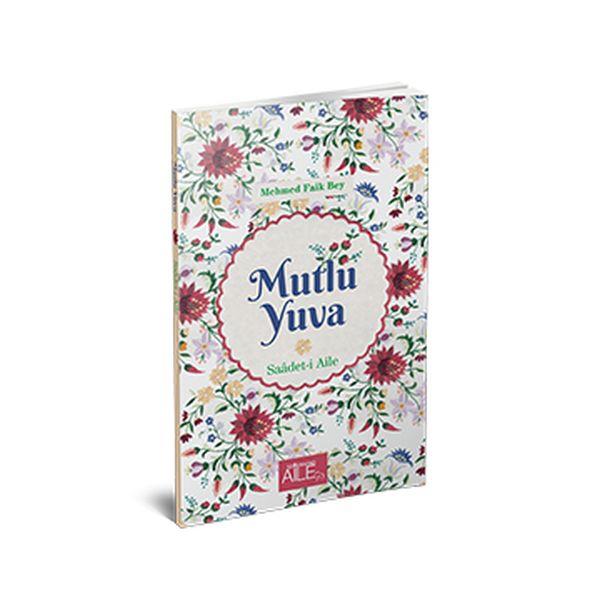 Mutlu Yuva - Saadeti Aile