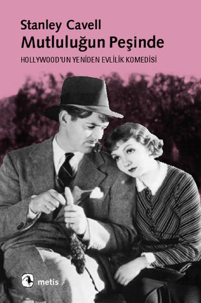 Mutluluğun Peşinde  Hollywood'un Yeniden Evlilik Komedisi