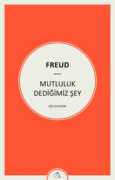 Mutluluk Dediğimiz Şey