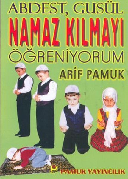 Namaz Kılmayı Öğreniyorum (Namaz-010/p15)