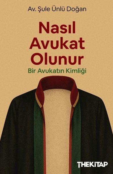 Nasıl Avukat Olunur?