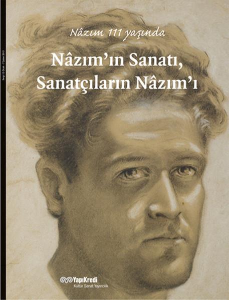Nazım'ın Sanatı, Sanatçıların Nazım'ı