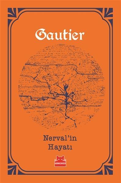 Nerval’in Hayatı