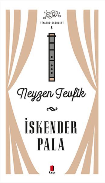 Neyzen Tevfik - Tiyatro Eserleri 8 - Ciltli