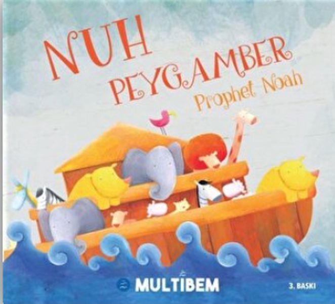 Nuh Peygamber - Prophet Noah