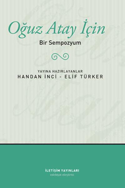 Oğuz Atay İçin Bir Sempozyuım
