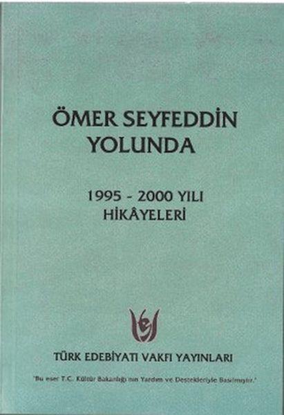 Ömer Seyfeddin Yolunda