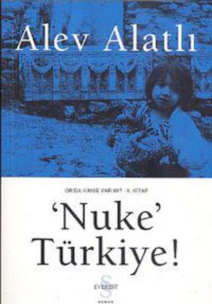 Or'da Kimse Var mı? 2 - Nuke Türkiye