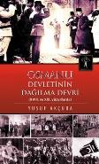Osmanlı Devletinin Dağılma Devri  XVIII. Ve XIX Yüzyıllarda)