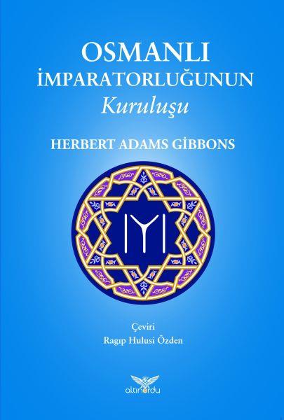 Osmanlı İmparatorluğunun Kuruluşu