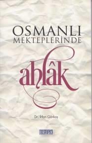 Osmanlı Mekteplerinde Ahlak