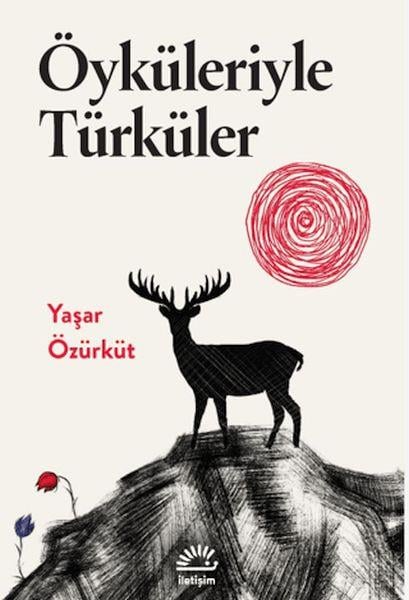 Öyküleriyle Türküler