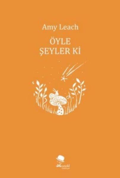 Öyle Şeyler ki