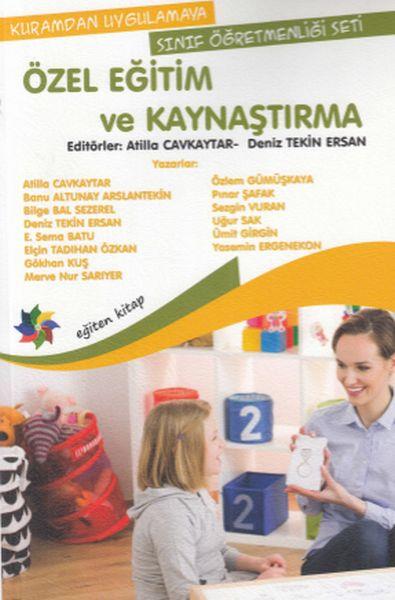 Özel Eğitim ve Kaynaştırma
