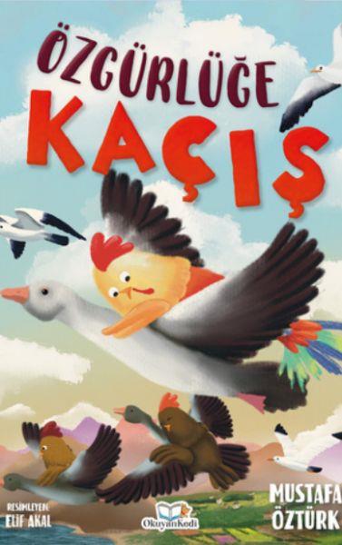 Özgürlüğe Kaçış