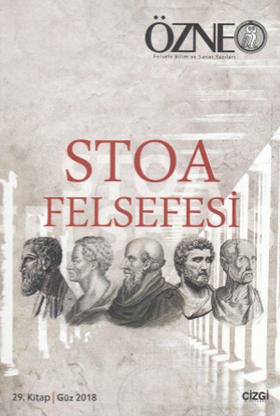 Özne 29. Kitap/Güz 2018 - Stoa Felsefesi