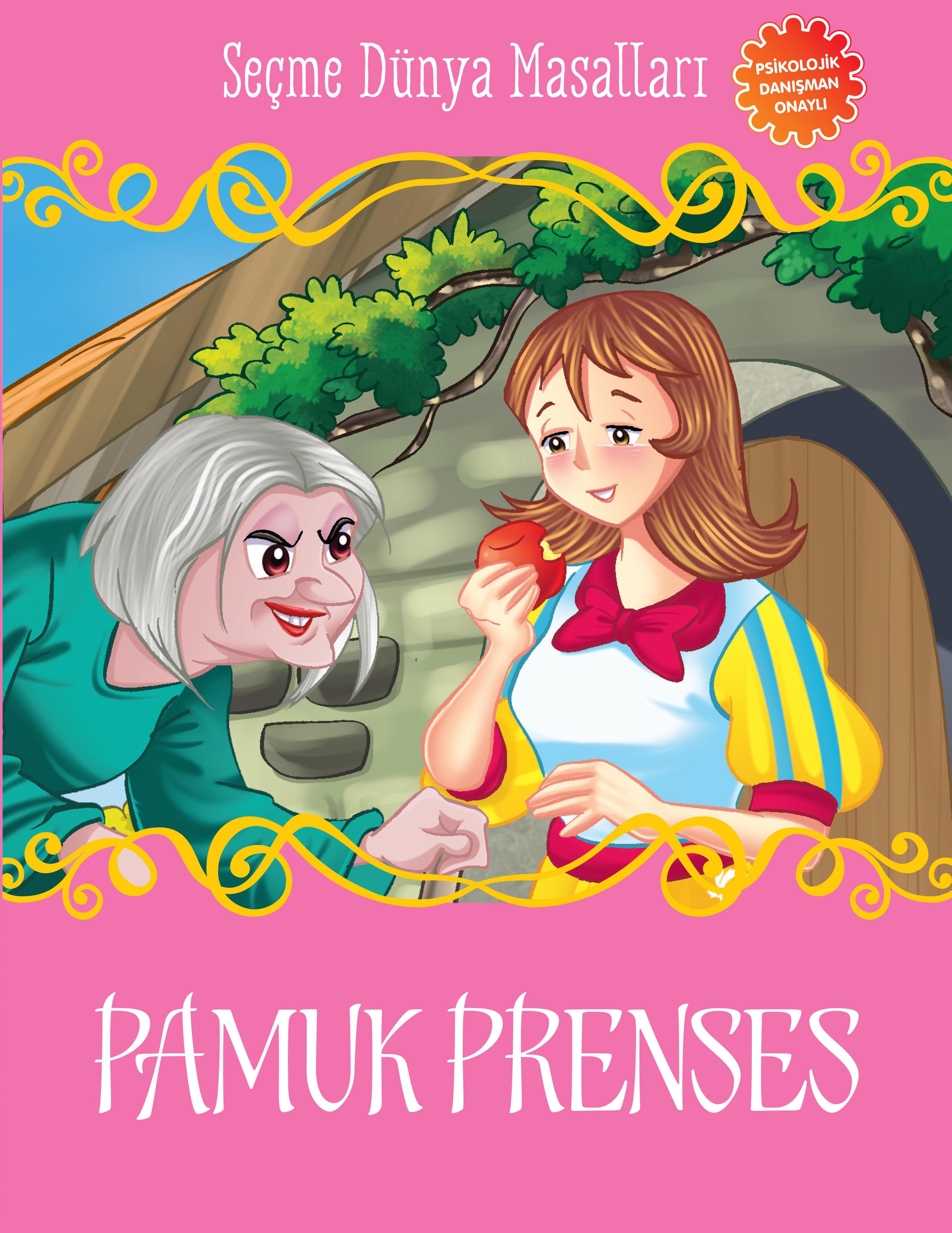 Pamuk Prenses - Seçme Dünya Masalları