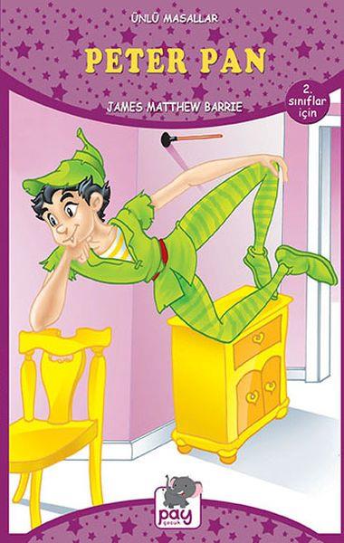 Peter Pan - Ünlü Masallar - 2. Sınıflar İçin