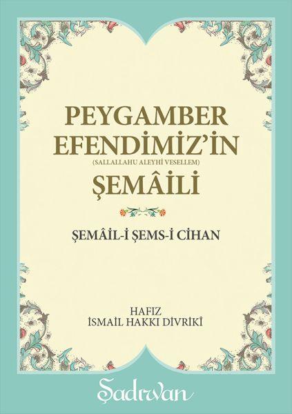 Peygamber Efendimiz'in Şemaili