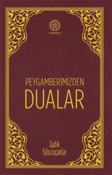 Peygamberimizden Dualar
