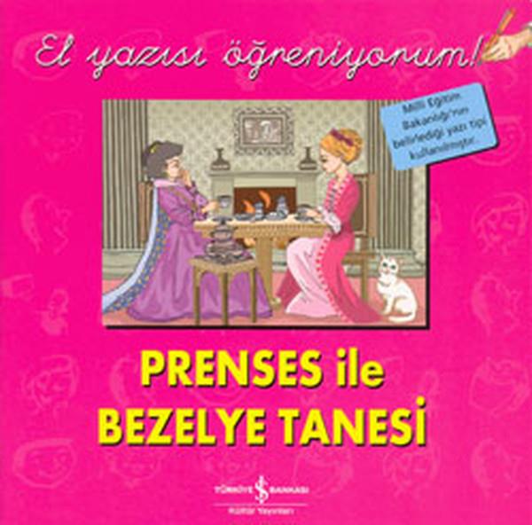 Prenses ile Bezelye Tanesi - El Yazısı Öğreniyorum