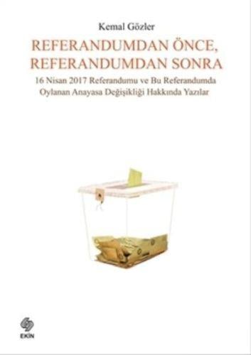 Referandumdan Önce, Referandumdan Sonra
