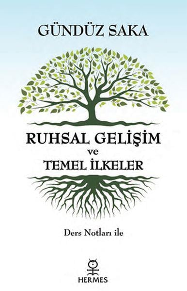 Ruhsal Gelişim ve Temel İlkeler - Ders Notları İle